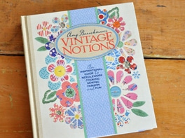 Amy Barickman's Vintage Notions - Enter to win FREE book Giveaway