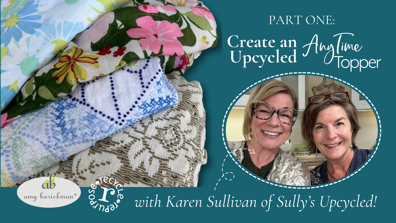 Amy Barickman and Karen Sullivan upcycle AnyTime Toppers - Part 1